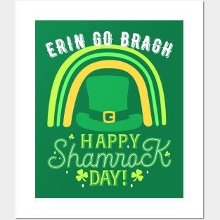 Erin Go Bragh; Happy St Patrick's Day Posters and Art